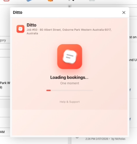 Ditto opening inside ServiceM8 with the loading screen &mdash; pulling the job&rsquo;s existing bookings